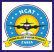 Nigerian College of Aviation Technology, Zaria (NCAT)